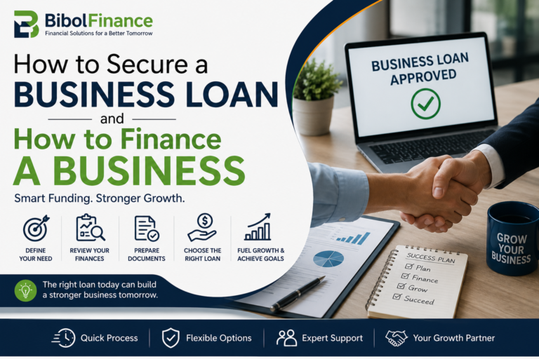 How to Secure a Business Loan: A Smarter Way to Finance Your Business with BibolFinance